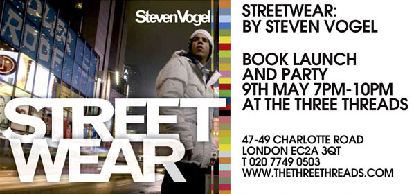 Street Wear by Steven Vogel - Book Launch & Party